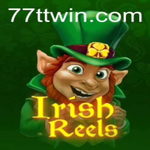 Explorando IrishReels: O Caça-Níquel Deslumbrante da 7TWIN.com