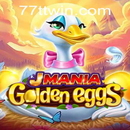 Descubra o Mundo de JManiaGoldenEggs com 7TWIN.com